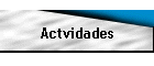 Actvidades