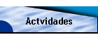 Actvidades